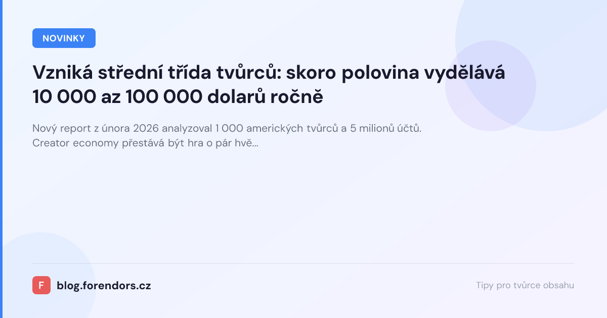 Vzniká střední třída tvůrců: skoro polovina vydělává 10 000 az 100 000 dolarů ročně