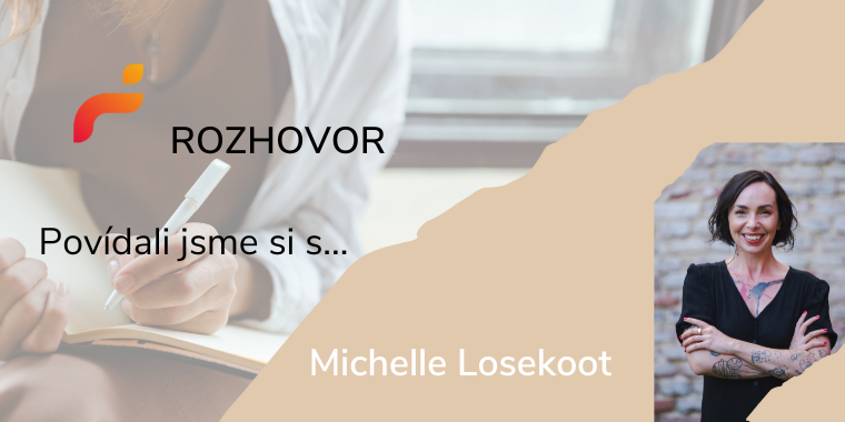 Rozhovor s Michelle Losekoot pro Forendors.cz